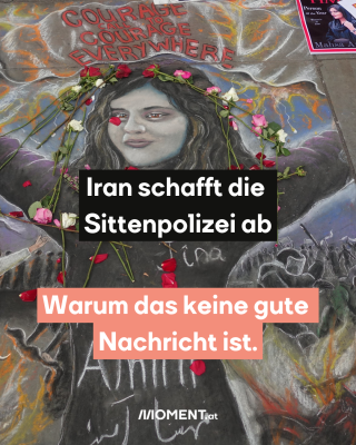 Graffito von Mahsa Amini, dazu der Text: Iran schafft die Sittenpolizei ab - Warum das keine gute Nachricht ist.
