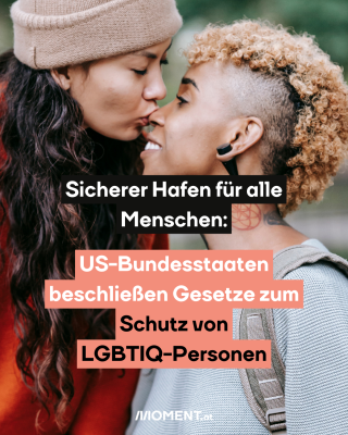 Sicherer Hafen für alle Menschen: US-Bundesstaaten beschließen Gesetze zum Schutz von LGBTIQ-Personen