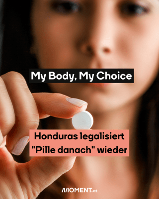 Frau hält die Pille danach in den Händen. Text:  My Body, My Choice.  Honduras legalisiert   "Pille danach" wieder  