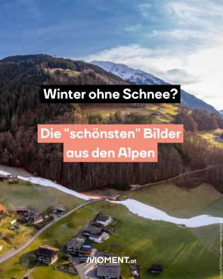 Zu warm in den Alpen: Bilder von Skipisten ohne Schnee