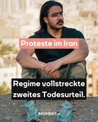 Bild von Maschid Reza Rahnaward, dazu der Text: Proteste im Iran: Regime vollstreckte zweites Todesurteil.