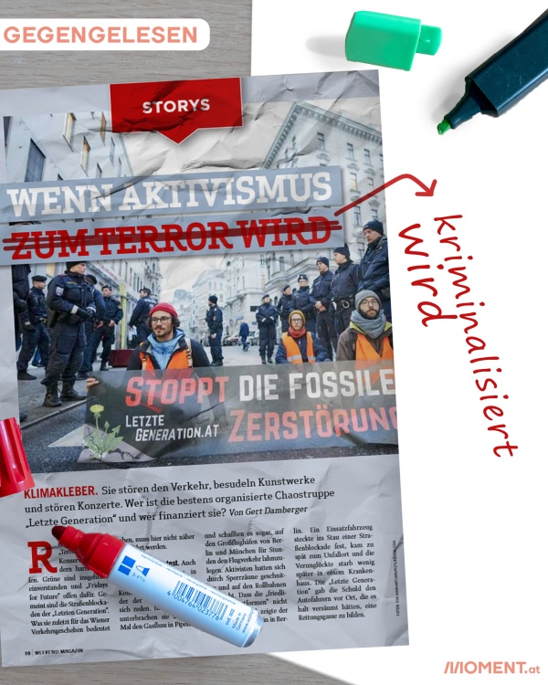 Artikel von Weekend-Magazin mit Schlagzeile: Wenn Aktivismus zum Terror wird. Durchgestrichen wurde "zum Terror wird" und ersetzt mit "Wenn Aktivismus kriminalisiert wird".