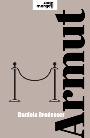 Das Buch Armut von Daniela Brodesser