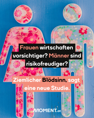 Männer und Frauensymbolik. Text:  Frauen wirtschaften  vorsichtiger? Männer sind risikofreudiger?