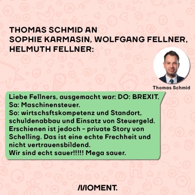 Thomas Schmid ist sauer, weil Fellner nicht das geliefert hat, was versprochen wurde.