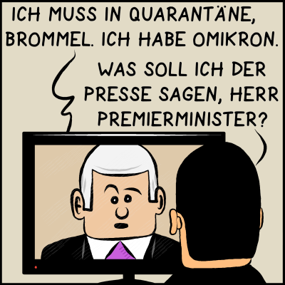 Hebel der Macht: Der Premierminister muss in Quarantäne