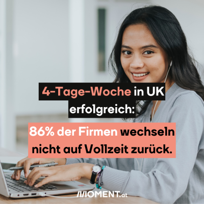  4-Tage-Woche in UK erfolgreich: 86% der Firmen wechseln nicht auf Vollzeit zurück.