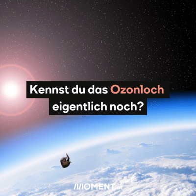 Die Erde ist vom Weltall aus zu sehen. “Kennst du das Ozonloch eigentlich noch?”