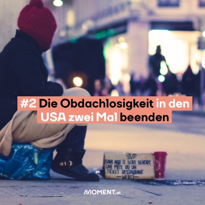 Ein Obdachloser. Davor: Die Obdachlosigkeit in den USA zwei mal beenden.