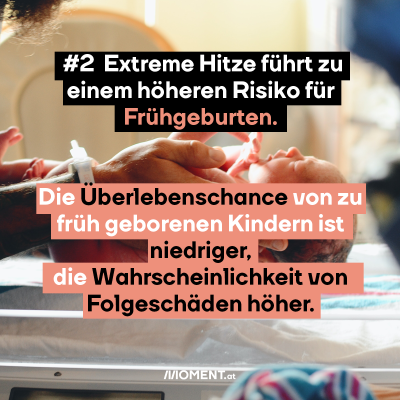 #2 Extreme Hitze führt zu einer höheren  Risiko für Frühgeburten