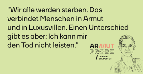 Armutprobe: Ich kann mir meinen Tod nicht leisten