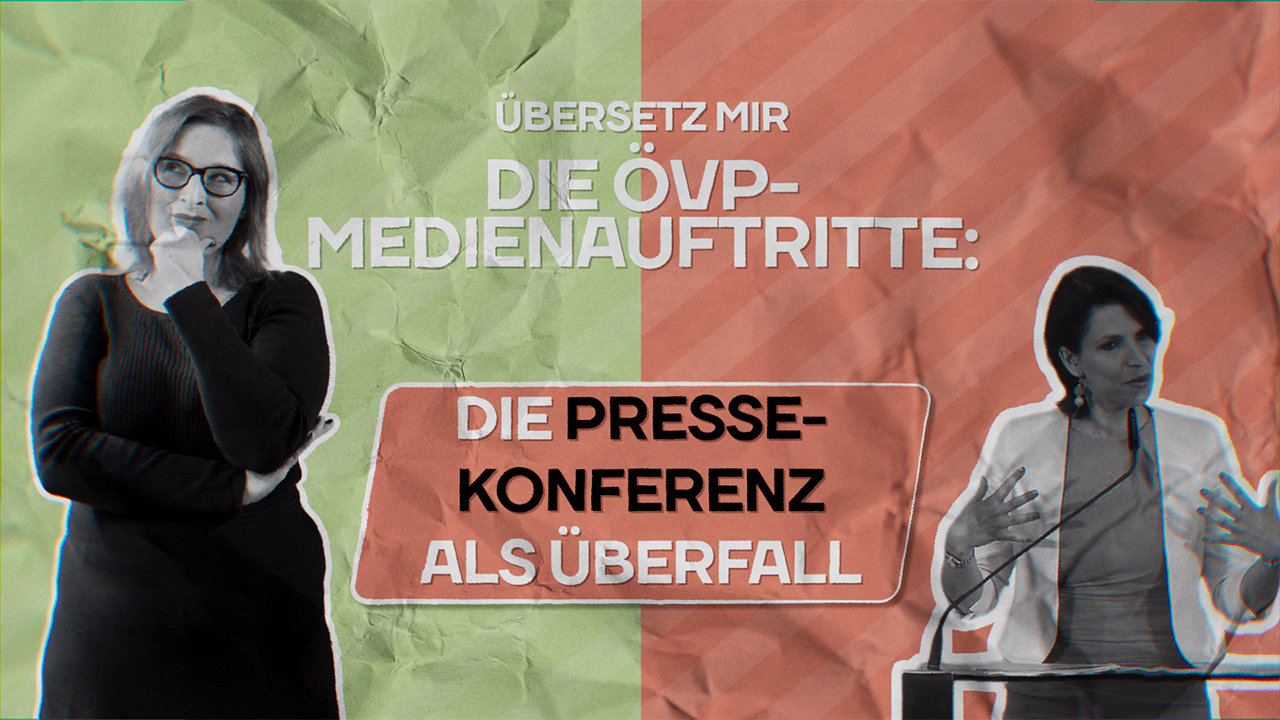 Übersetz mir die ÖVP, Natascha Strobl: die Pressekonferenz als Überfall