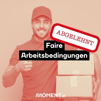 Faire Arbeitsbedingungen: Abgelehnt