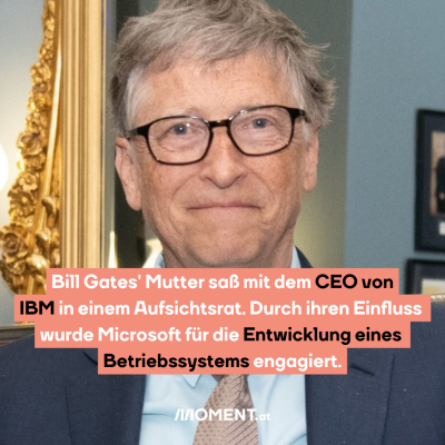 Bill Gates Mutter kannte den CEO von IBM