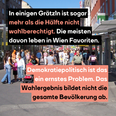 Bundespräsidentenwahl: In manchen Grätzln sind mehr als die Hälfte der Wahlfähigen ausgeschlossen.