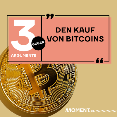 3 Argumente gegen den Kauf von Bitcoin