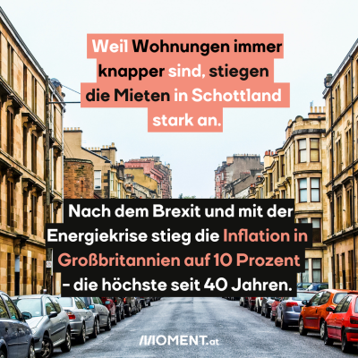 Weil Wohnungen immer knapper sind, stiegen die Mieten in Schottland stark an. Nach dem Brexit und mit der Energiekrise stieg die Inflation in Großbritannien auf 10 Prozent - die höchste seit 40 Jahren. Das Bild zeigt Glasgow.