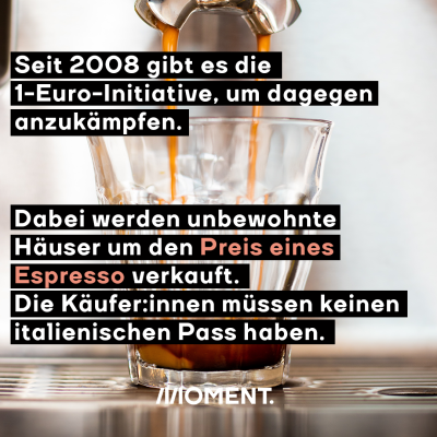 Dsewegen gibt es 1-Euro-Initiativen, die Häuser um den Preis verkaufen