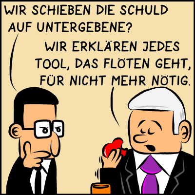 Comic, Bild 3: Brommel hat einen Verdacht und fragt: "Wir schieben die Schuld auf die Untergebenen?" Aber der Premierminister weiß etwas noch besseres: "Wir erklären jedes Tool, das flöten geht für nicht mehr nötig."