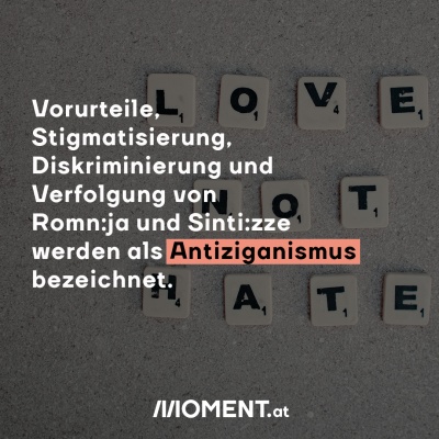 Vorurteile, Stigmatisierung, Diskriminierung und Verfolgung von Romn:ja und Sinti:zze werden als Antiziganismus bezeichnet.