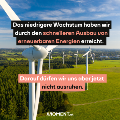  Mehrere Windräder stehen auf einer Wiese. Das niedrigere Wachstum haben wir durch den schnelleren Ausbau von erneuerbaren Energien erreicht. Darauf dürfen wir uns aber jetzt nicht ausruhen. 