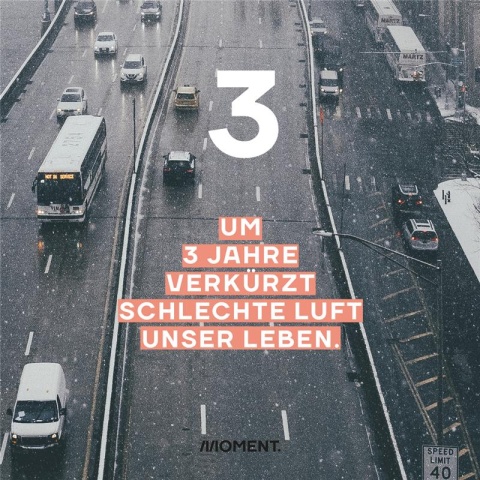 Shareable zeigt Luftaufnahme einer Straße mit Autos und schlechter Luftqualität. Text: Um drei Jahre verkürzt schlechte Luft unser Leben.