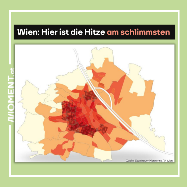 WIen: Hier ist die Hitze am schlimmsten