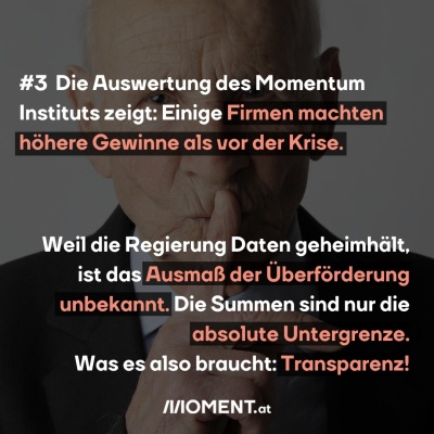 Ein älterer Mann mit grauen Haaren hält sich einen Finger vor den Mund. Er mahnt uns, zu schweigen. "#3 Die Auswertung des Momentum Instituts zeigt: Einige Firmen machten höhere Gewinne als vor der Krise"