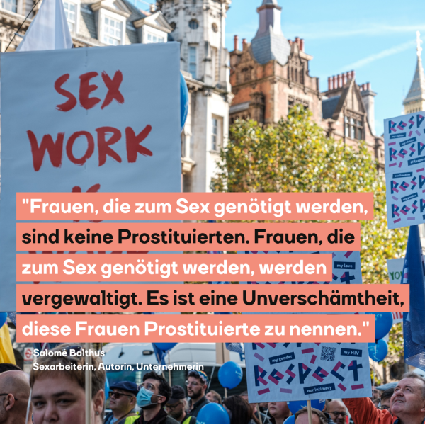 Im Hintergrund ist eine Demo zu "Sex work" zu sehen. Davor ist ein Zitat.