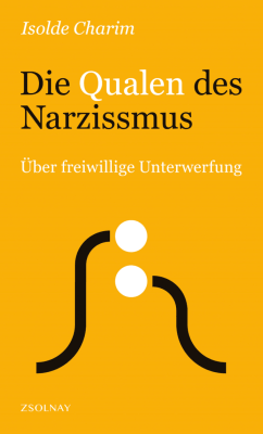 Buchcover, Isolde Charim: Die Qualen des Narzissmus