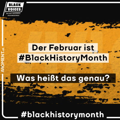 Der Februar ist #BlackHistoryMonth. Was heißt das genau?