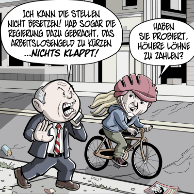Der Anzugmann ist nun in einem anderen Stadtteil. Er ist immer noch aufgebracht und schreit ins Telefon. Eine blonde Frau mit einem roten Sturzhelm und blauen Hoodie radelt an ihm vorbei und antwortet ihm. ANZUGMANN: "Ich kann die Stellen nicht besetzen! Hab sogar die Regierung dazu gebracht, das Arbeitslosengeld zu kürzen …Nichts klappt!" RADLERIN: "Haben Sie probiert, höhere Löhne zu zahlen?"