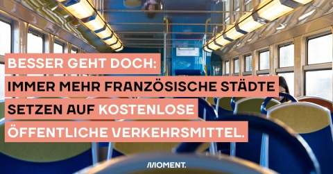 Frankreich setzt immer mehr auf kostenlose öffentliche Verkehrsmittel