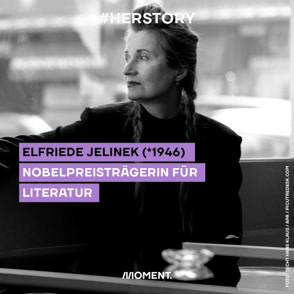 Elfriede Jelinek (*1946). Nobelpreisträgerin für Literatur.