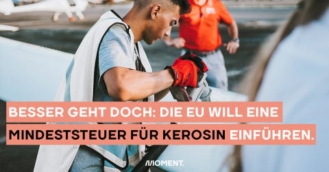 Die EU will eine Steuer für Kerosin.