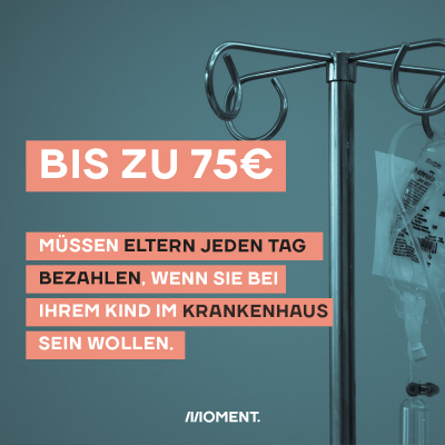 Shareable zeigt einen Infusionsständer in Nahaufnahme. Text: Bis zu 75 Euro müssen Eltern jeden Tag bezahlen, wenn sie bei ihrem Kind im Krankenhaus sein wollen.