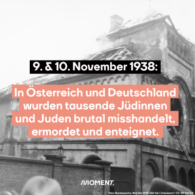 Eine zerstörte Synagoge: Davor: 9 & 10. November 1938: In Österreich und Deutschland wurden tausdende Jüdinnen und Juden brutal misshandelt, ermordet und enteignet.