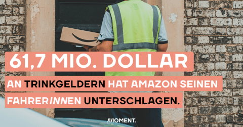 Amazon hat seinen FahrerInnen Tringeler unterschlagen