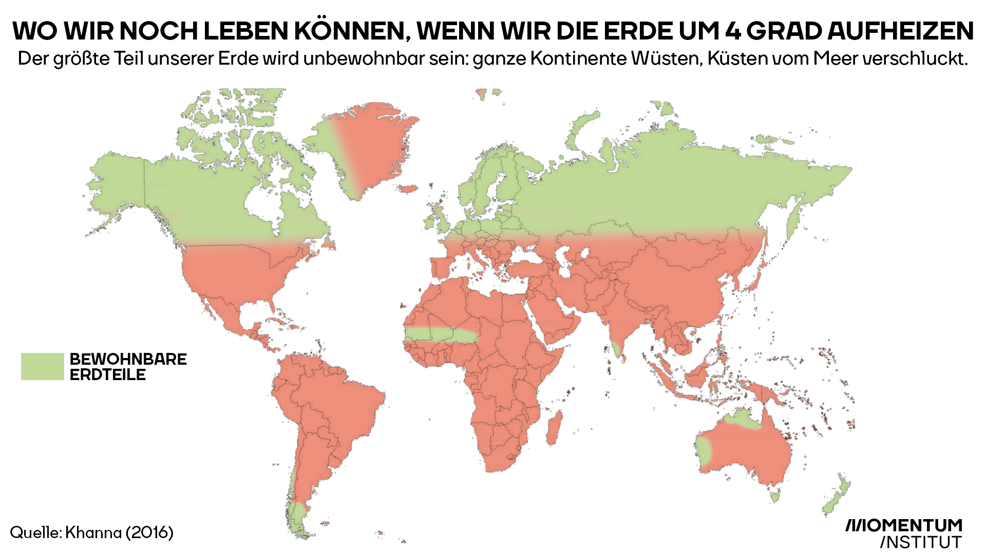 Wo wir noch leben können, wenn wir die Erde um 4 Grad aufheizen