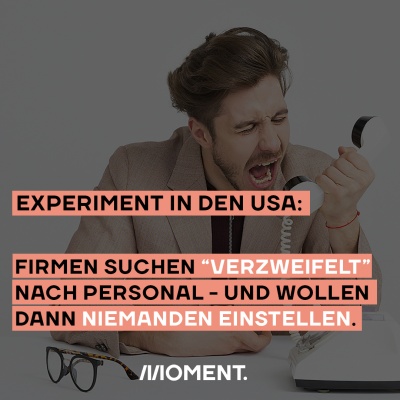 Experiment in den USA: Firmen suchen "verzweifelt" nach Personal - und wollen niemanden einstellen.