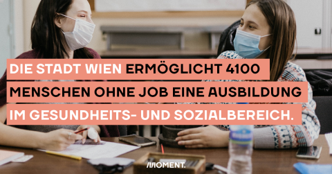 Die Stadt Wien ermöglicht 4.100 Menschen ohne Job im Gesundheits- und Sozialbereich