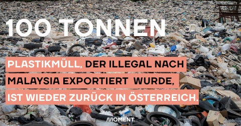 100 Tonnen Plastikmüll sind wieder zurück