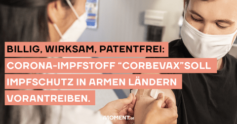 Billig, wirksam, patentfrei: Corona-impfstoff “Corbevax” soll Impfschutz in armen  Ländern vorantreiben.