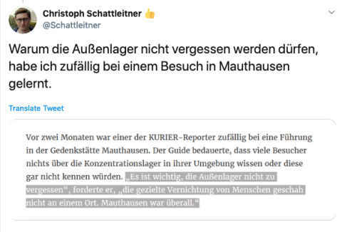 Screenshot eines Tweets des Kurier Journalisten Christoph Schattleitner in dem dieser die Wichtigkeit betont alle Außenlager, darunter Gusen, zu verzeichnen.