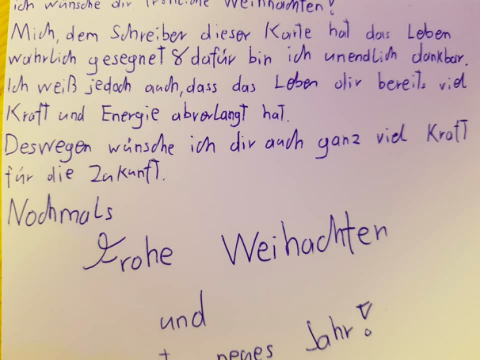 Weihnachtspost von einem Kind an Obdachlose: "Ich weiß jedoch auch, dass das Leben dir bereits viel Kraft und Energie abverlangt hat. Deswegen wünsche ich dir auch ganz vie Kraft für die Zukunft."