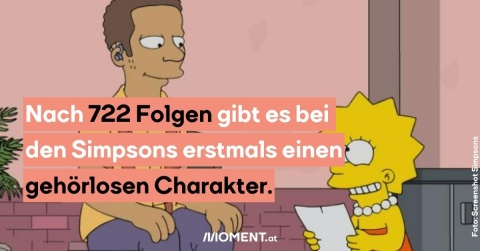 Der gehörlose Monk ist mit einer Hörprothese zu sehen. Daneben ist Lisa Simpson, die für ihn übersetzt. Bildtext: "Nach 722 Folgen gibt es bei den Simpsons erstmals einen gehörlosen Charakter."
