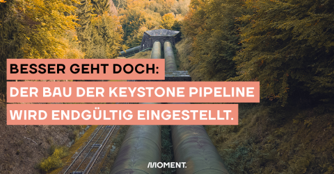 Die Keystone Pipeline XL wird eingestellt