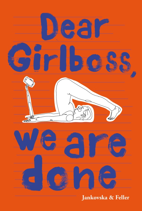Das Cover des Buchs "Dear Girlboss, we are done" zeigt eine gezeichnete Person, die akrobatische Verrenkungen macht.