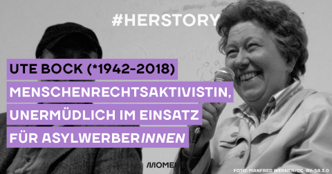 Ute Bock (1942- 2018): Menschenrechtsaktivistin, unermüdlich im Einsatz für AsylwerberInnen.