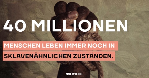 40 Millionen Menschen leben noch immer in sklavenähnlichen Zuständen